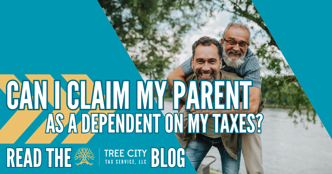 Can I Claim My Parent as a Dependent?